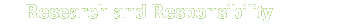 Research and Responsibility