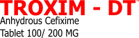 TROXIM-DT - 100 mg / 200 mg 